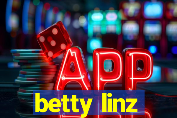 betty linz